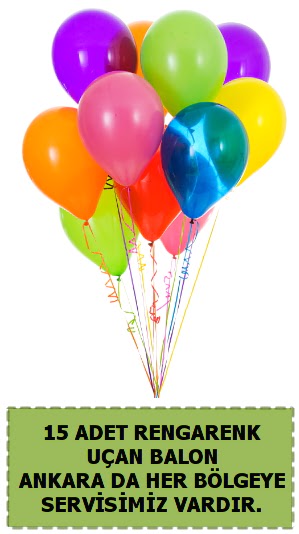 15 adet u�an balon rengarenk  Ankara 14 �ubat sevgililer g�n� �i�ek sat��� 